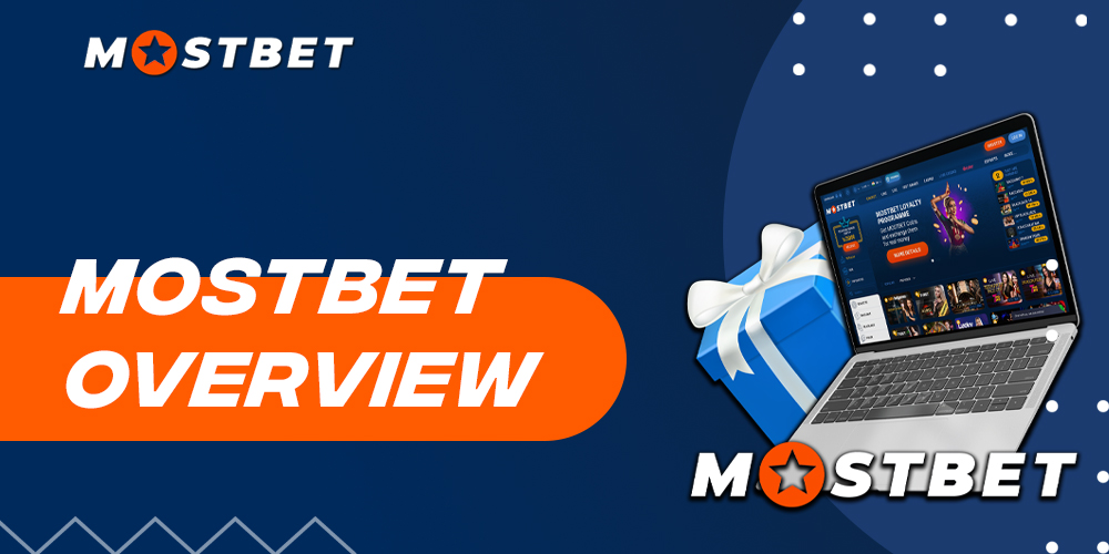 All the main features of Mostbet bookmaker